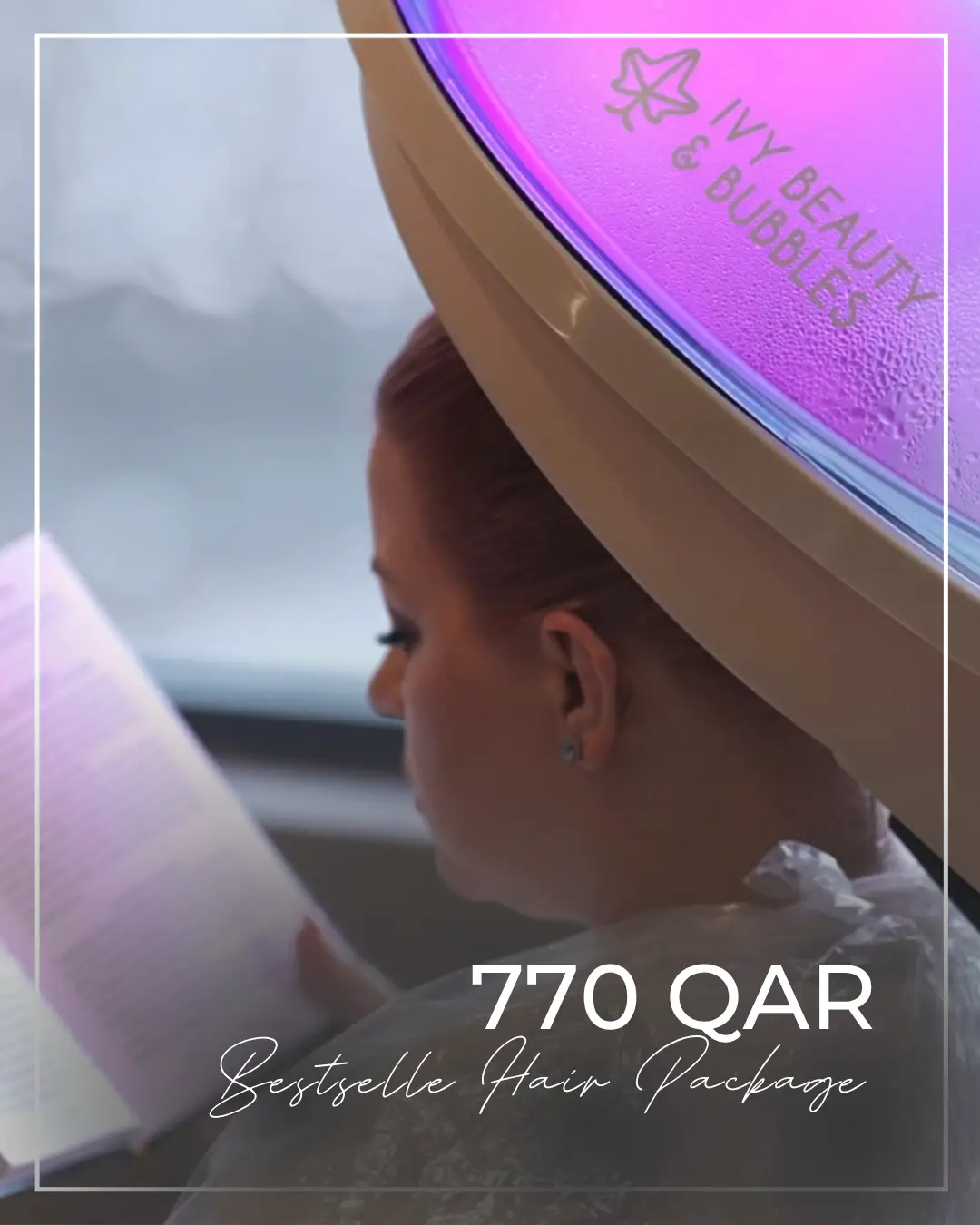 IVY Doha bestseller hair package graphic showing a client under a salon hair processor.